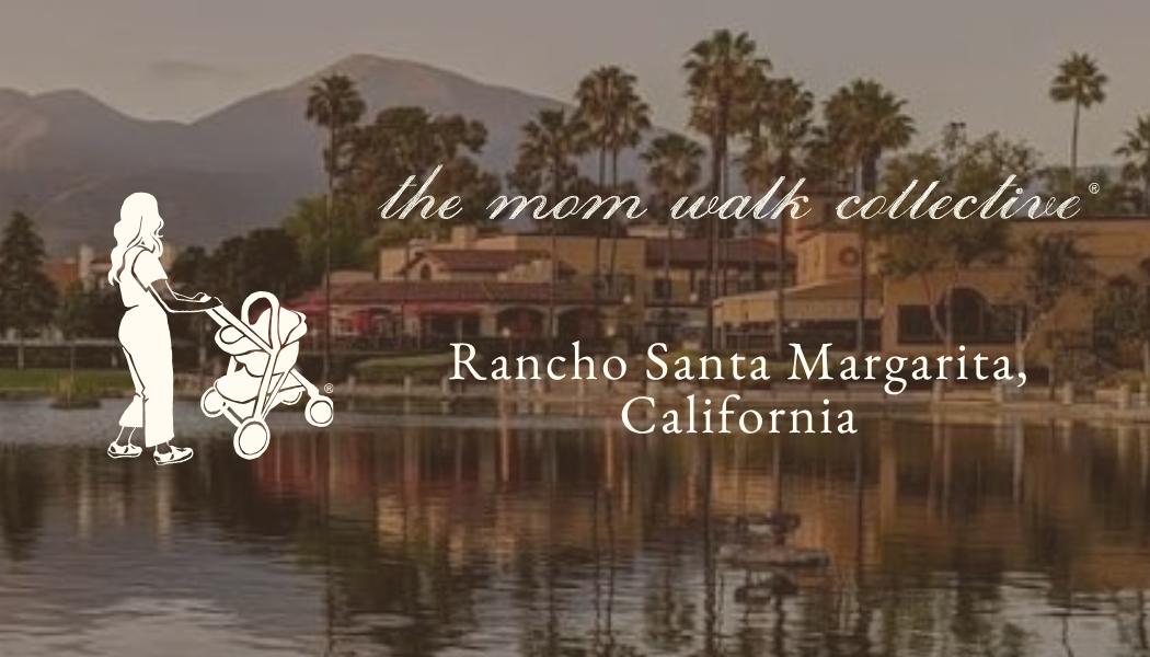PM Mom Walk at Rancho Santa Margarita Lake
