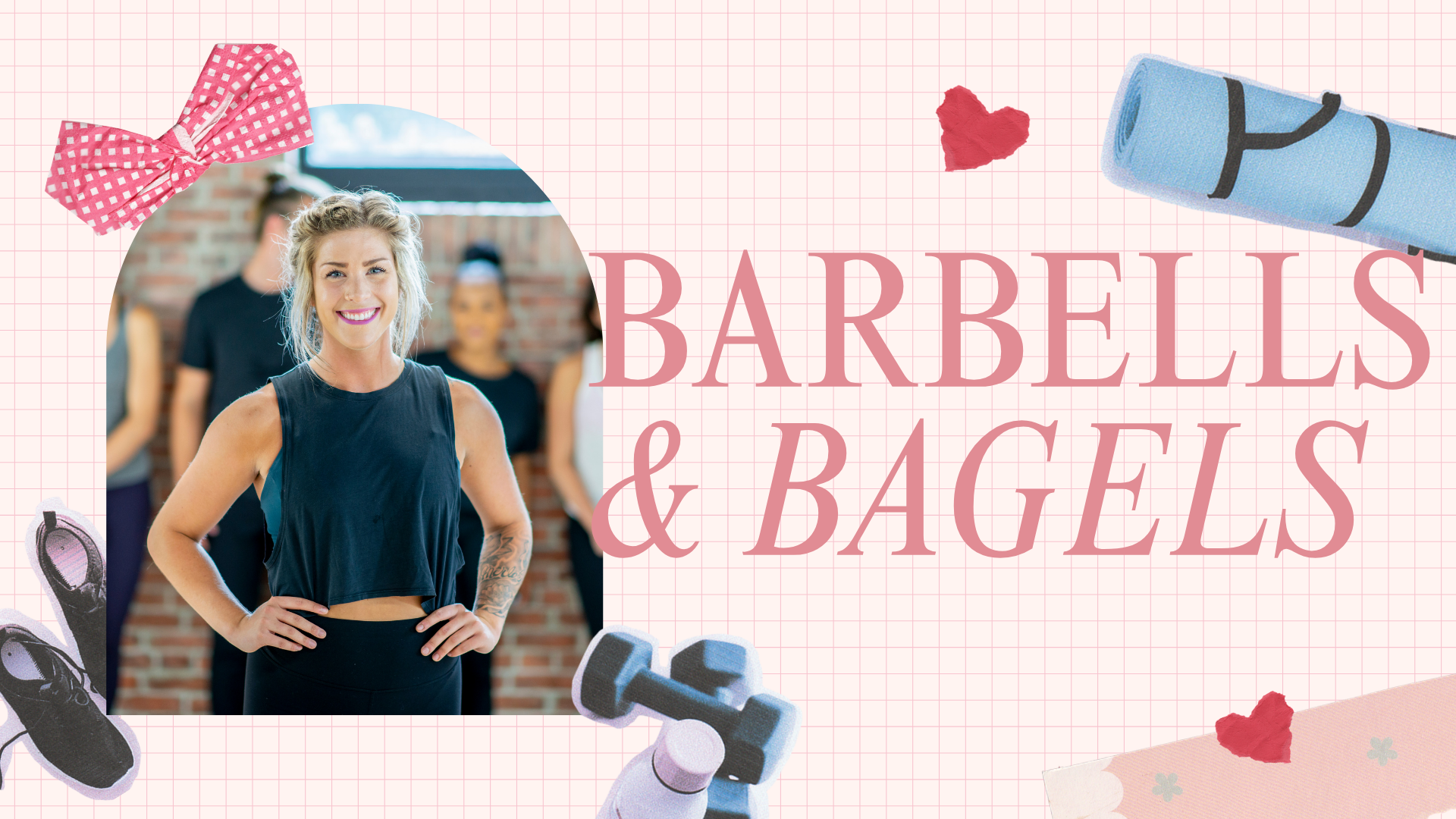 Barbells & Bagels at Brick & Barbell